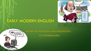 Early Modern English - Catherine BurkeFSU English Education