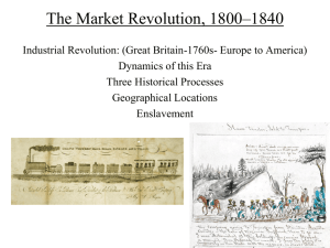 The Market Revolution 1800