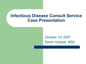 Infectious Disease Case Presentation