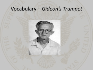 Vocabulary * Gideon*s Trumpet