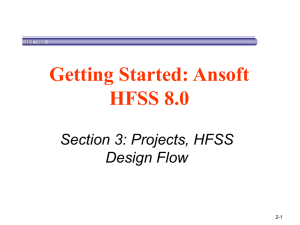 Chapter 2: HFSS Design Flow