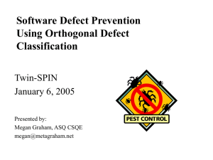 Software Defect Prevention Using Orthogonal Defect - Twin-SPIN