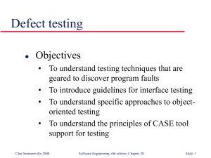 Defect testing - Center for Software Engineering