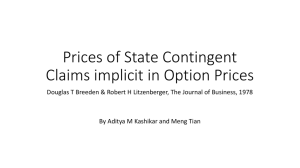 Prices of State Contingent Claims implicit in Option Prices