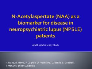 N-Acetylaspertate (NAA) a biomarker for disease in NPSLE patients
