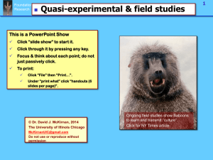 Quasi-experiments & field studies.