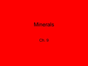 Ch. 9 Minerals