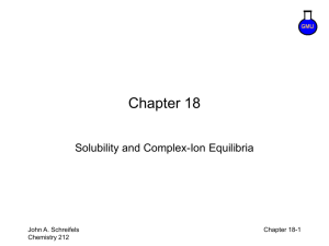 Solubility and Complex - Ion Equilibria