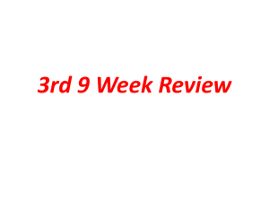 3rd 9 Week Review