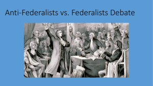 Federalist v. Antifederalist Ppt