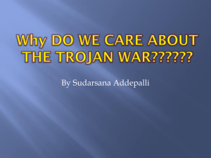 Why DO WE CARE ABOUT THE TROJAN WAR??????