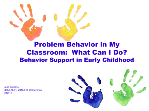 Problem Behavior Presentation - Idaho Association for the