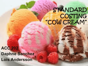 Standard Costing *Cow Cream