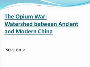 The Opium War - Chinese-history-through
