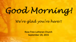 Mark 12:28-34 - Rose & Spruce Free Lutheran Churches