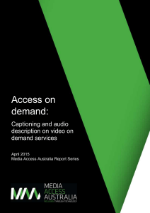 captioning and audio description on video on demand services