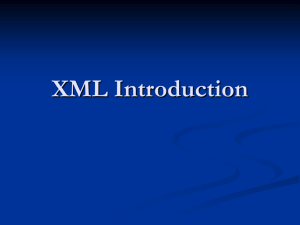 XML Introduction What is XML?