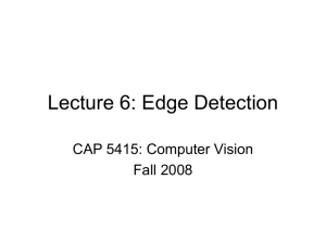 Lecture 8: Edge Detection