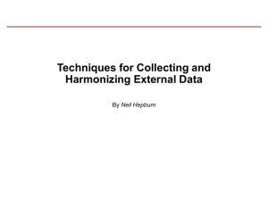 Techniques for Collecting and Harmonizing External Data
