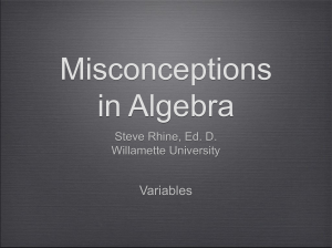 PowerPoint on Variables - Center For Algebraic Thinking