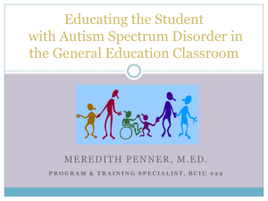 Educating Students with Autism in the General Education Classroom