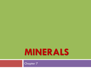 Week 6 - Minerals- Fall 13 - Resource Sites