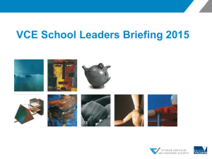 VCE School Leaders Briefing 2015