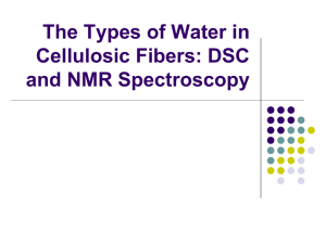 The Types of Water in Cellulosic Fibers: DSC and NMR