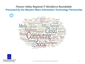 Pioneer Valley Regional IT Workforce Sector Initiative