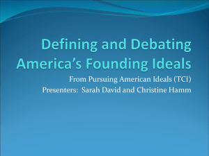 Defining and Debating America's Founding Ideals