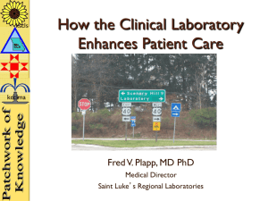 How the Clinical Laboratory Enhances Patient Care