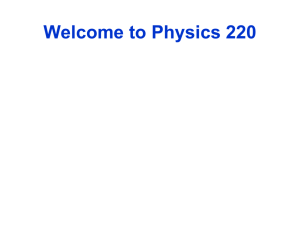 Welcome to Physics 220!