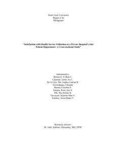 Satisfaction with Health Service Utilization at a Private Hospital's Out