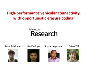 High-performance vehicular connectivity with opportunistic erasure