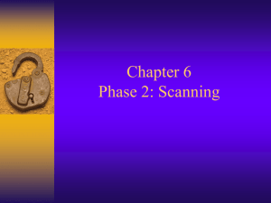Chapter 6 Phase 2: Scanning