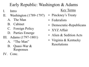 Early Republic: Washington & Adams (posted 11/4/09)