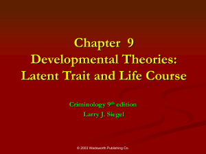 Chapter 10 Developmental Theories: Latent Trait and Life Course