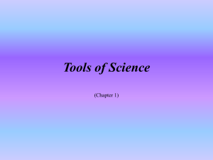 Measurement & Tools of Science