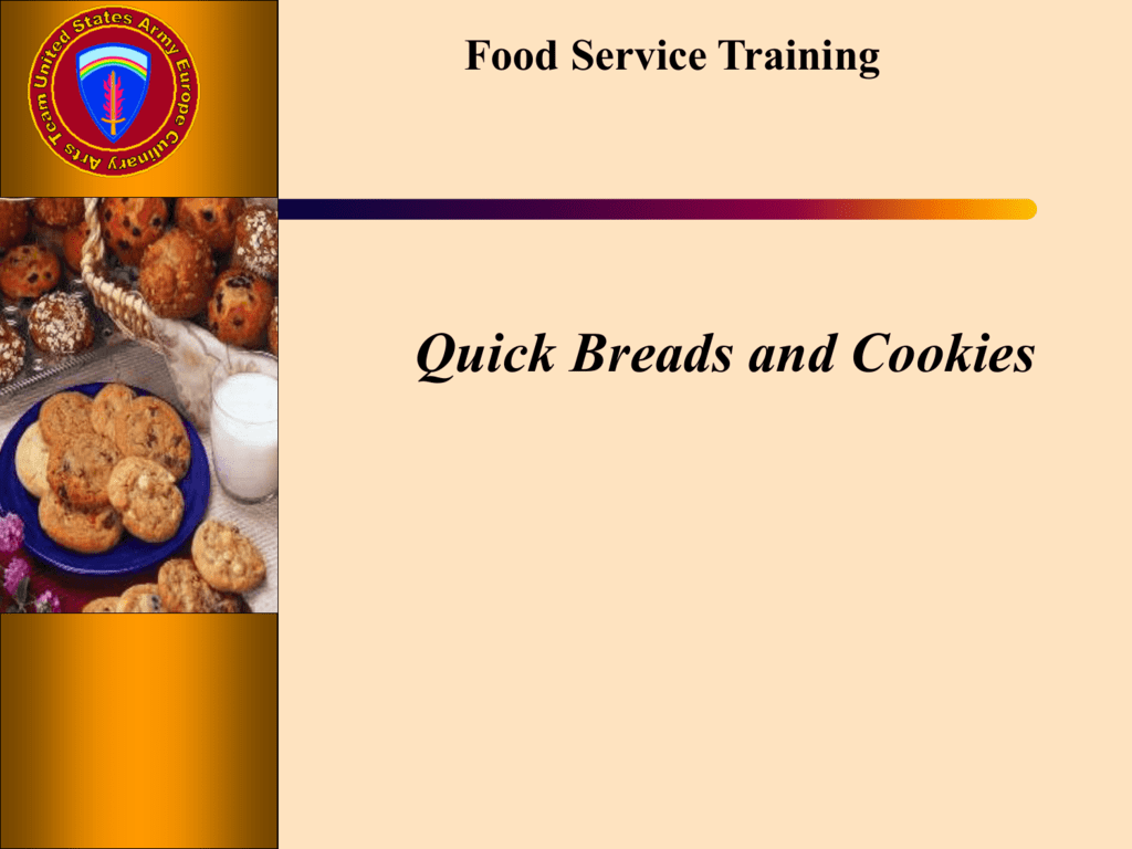 Quick Breads Military Chefs