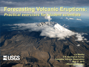 Forecasting Volcanic Eruptions: Practical exercises