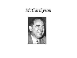 PowerPoint Presentation - Joseph McCarthy (1908