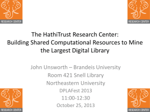 The HathiTrust Research Center: Building Shared Computational