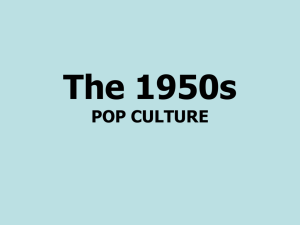 The 1950s POP CULTURE