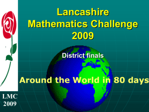 LMC 2009 Lancashire Mathematics Challenge 2009 District finals