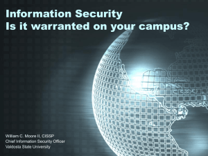 Is Information Security warranted on your campus