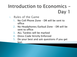 Introduction to Economics * Day 1