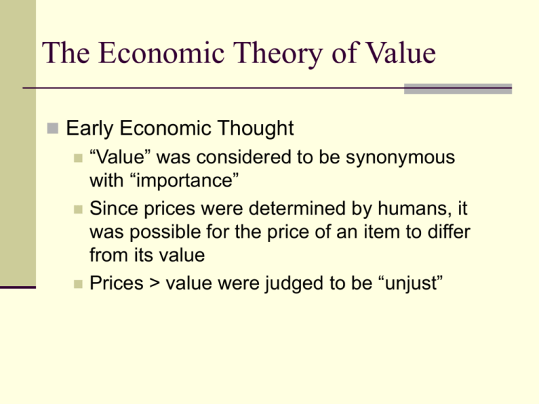 The Economic Theory Of Value