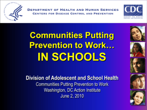 Communities Putting Prevention to Work… IN