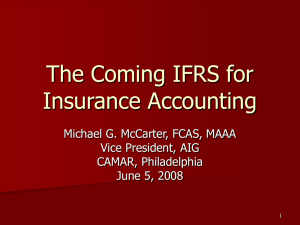 The Coming IFRS for Insurance Accounting