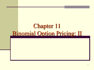 Binomial Option Pricing: II